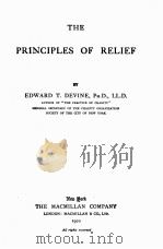 THE PRINCIPLES OF RELIEF 1920 PDF电子版封面 EDWARD T. DEVINE