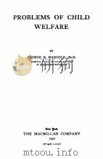 PROBLEMS OF CHILD WELFARE（1920 PDF版）