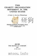 THE CHARITY ORGANIZATION MOVEMENT IN THE UNITED STATES（1922 PDF版）