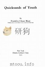 QUICKSANDS OF YOUTH 1921 PDF电子版封面