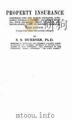 PROPERTY INSURANCE PDF电子版封面 S.S. HUEBNER