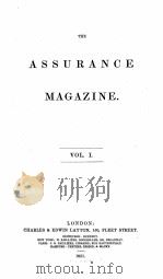 THE ASSURANCE MAGAZINE VOLUME I 1851 PDF电子版封面