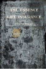 THE ESSENCE OF LIFE INSURANCE（1925 PDF版）