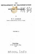 THE DEVELOPMENT OF TRANSPORTATION IN MODERN ENGLAND VOLUME II（1916 PDF版）