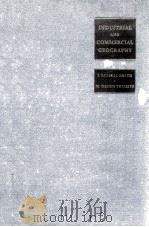 INDUSTRIAL AND COMMERCIAL GEOGRAPHY THIRD EDITION（1946 PDF版）