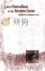 ENGLAND‘S FOREIGN TRADE REVISED EDITION（1922 PDF版）