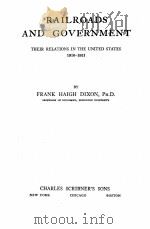 RAILROADS AND GOVERNMENT 1910-1921 1922 PDF电子版封面