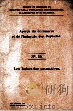 APERCU DU COMMERCE ET DE I‘INDUSTRIE DES PAYS=BAS NO.19（ PDF版）