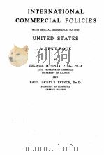 INTERNATIONAL COMMERCIAL POLICIES UNITED STATES     PDF电子版封面     