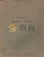 REVIEW OF WORLD TRADE 1936 1937 PDF电子版封面