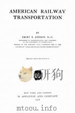 AMERICAN RAILWAY TRANSPORTATION SECOND REVISED EDITION（1910 PDF版）