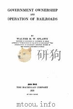 GOVERNMENT OWNERSHIP AND OPERATION OF RAILROADS（1928 PDF版）