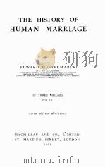 THE HISTORY OF HUMAN MARRIAGE VOLUME III 1921 PDF电子版封面