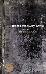 THE CHINESE FAMILY SYSTEM（1922 PDF版）