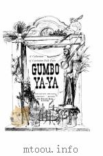 GUMBO YA-YA 1945 PDF电子版封面 LYLE SAXON