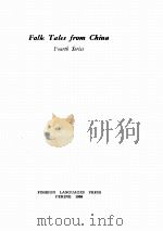 FOLK TALES FROM CHINA FOURTH SERIES 1958 PDF电子版封面