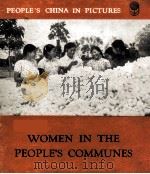 WOMEN IN THE PEOPLE‘S COMMUNES 1960 PDF电子版封面