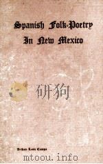 SPANISH FOLK-POETRY IN NEW MEXICO（1946 PDF版）