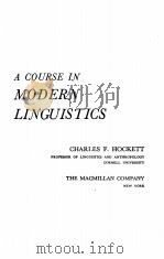 A COURSE IN MODERN LINGUISTICS 1958 PDF电子版封面