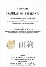 A COMPLETE GRAMMAR OF ESPERANTO PDF电子版封面 I. KELLERMAN