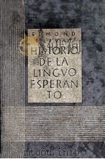 HISTORIO DE LA LINGVO ESPERANTO 1887-1900 PDF电子版封面 EDMOND PRIVAT