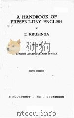 A HANDBOOK OF PRESENT-DAY ENGLISH PART II ENGLISH ACCIDENCE AND SYNTAX 3 FIFTH EDITION（1932 PDF版）