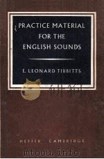 PRACTICE MATERIAL FOR THE ENGLISH SOUNDS（1963 PDF版）