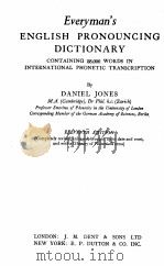 EVERYMAN‘S ENGLISH PRONOUNCING DICTIONARY PDF电子版封面 D. JONES