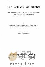 THE SCIENCE OF SPEECH THIRD IMPRESSION 1921 PDF电子版封面
