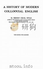 A HISTORY OF MODERN COLLOQUIAL ENGLISH THIRD EDITION 1953 PDF电子版封面
