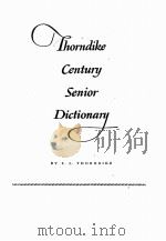 THORNDIKE CENTURY SENIOR DICTIONARY PDF电子版封面 E.L. THORNDIKE