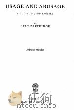 USAGE AND ABUSAGE A GUIDE TO GOOD ENGLISH（1947 PDF版）