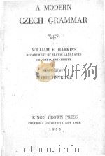 A MODERN CZECH GRAMMAR MARIE HNYKOVA（1953 PDF版）