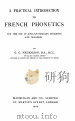 A PRACTICAL INTRODUCTION TO FRENCH PHONETICS（1909 PDF版）