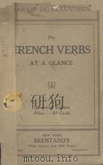 A SUMMARY OF THE FRENCH VERBS AMERICAN EDITION 1918 PDF电子版封面