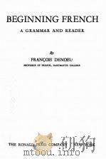 BEGINNING FRENCH A GRAMMAR AND READER（1950 PDF版）