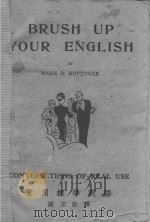 BRUSH UP YOUR ENGLISH PDF电子版封面 MARIE D. HOTTINGER