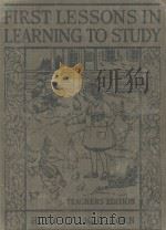 MANUAL OF DIRECTIONS FOR FIRST LESSONS IN LEARNING TO STUDY 1926 PDF电子版封面 ERNEST HORN AND MADELINE DARRO