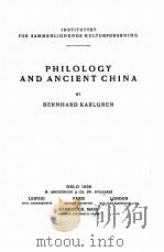 PHILOLOGY AND ANCIENT CHINA 1926 PDF电子版封面