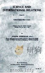 SCIENCE AND INTERNATIONAL RELATIONS（1949 PDF版）