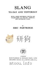 SLANG TO-DAY AND YESTERDAY（1954 PDF版）