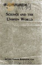 SCIENCE AND THE UNSEEN WORLD（1930 PDF版）