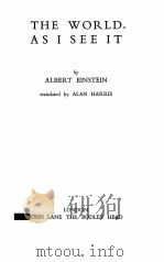 THE WORLD AS I SEE IT 1955 PDF电子版封面