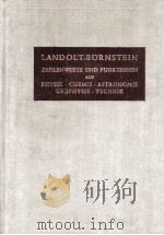 LANDOLT-BORNSTEIN BAND I ATOM-UND MOLEKULARPHYSIK TEIL 1 ATOME UND IONEN（1950 PDF版）