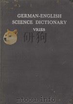 GERMAN-ENGLISH SCIENCE DICTIONARY VRIES 1926 PDF电子版封面