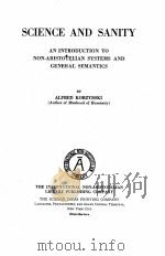 SCIENCE AND SANITY AN INTRODUCTION TO NON-ARISTOTELIAN SYSTEMS AND GENERAL SEMANTICS（1933 PDF版）