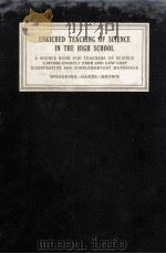 ENRICHED TEACHING OF SCIENCE IN THE HIGH SCHOOL 1928 PDF电子版封面