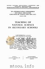 TEACHING OF NATURAL SCIENCE IN SECONDARY SCHOOLS PDF电子版封面