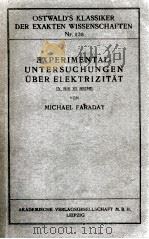 EXPERIMENTAL-UNTERSUCHUNGEN UBER ELEKTRIZITAT IX BIS SI REIHE 1901 PDF电子版封面