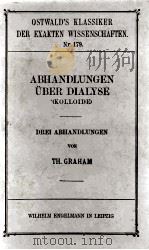 ABHANDLUNGEN UBER DIALYSE KOLLOIDE（1911 PDF版）